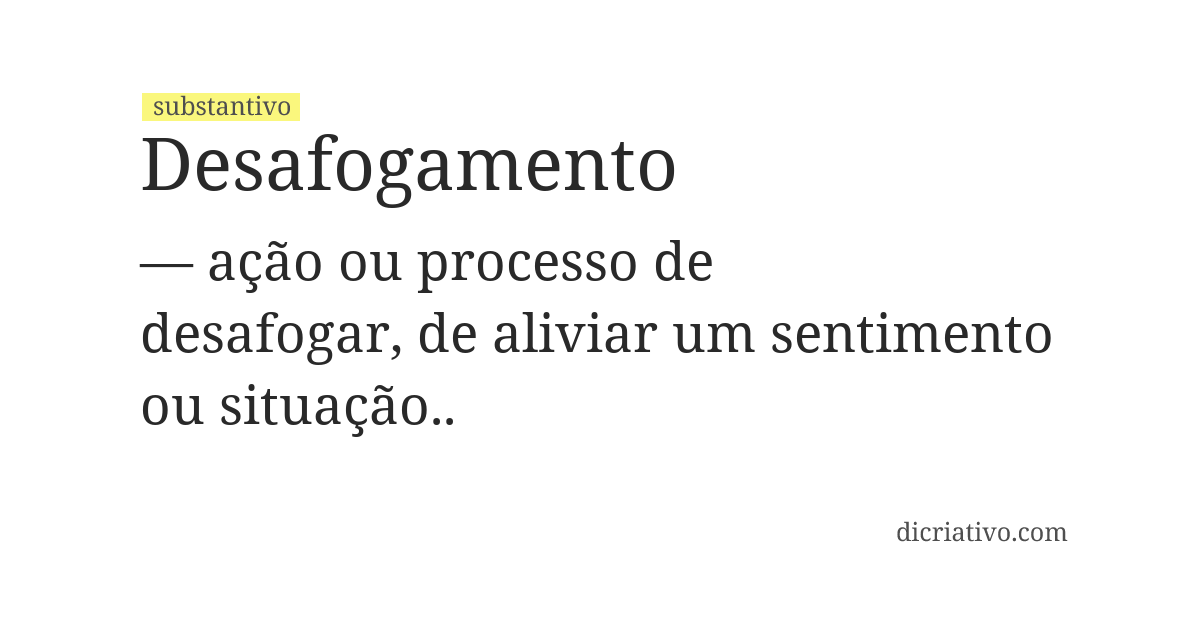 Significado de desafogamento