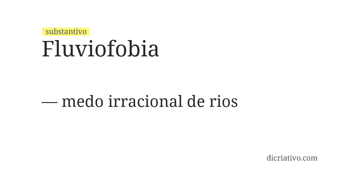 Significado de fluviofobia