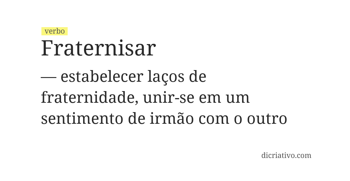 Significado de fraternisar