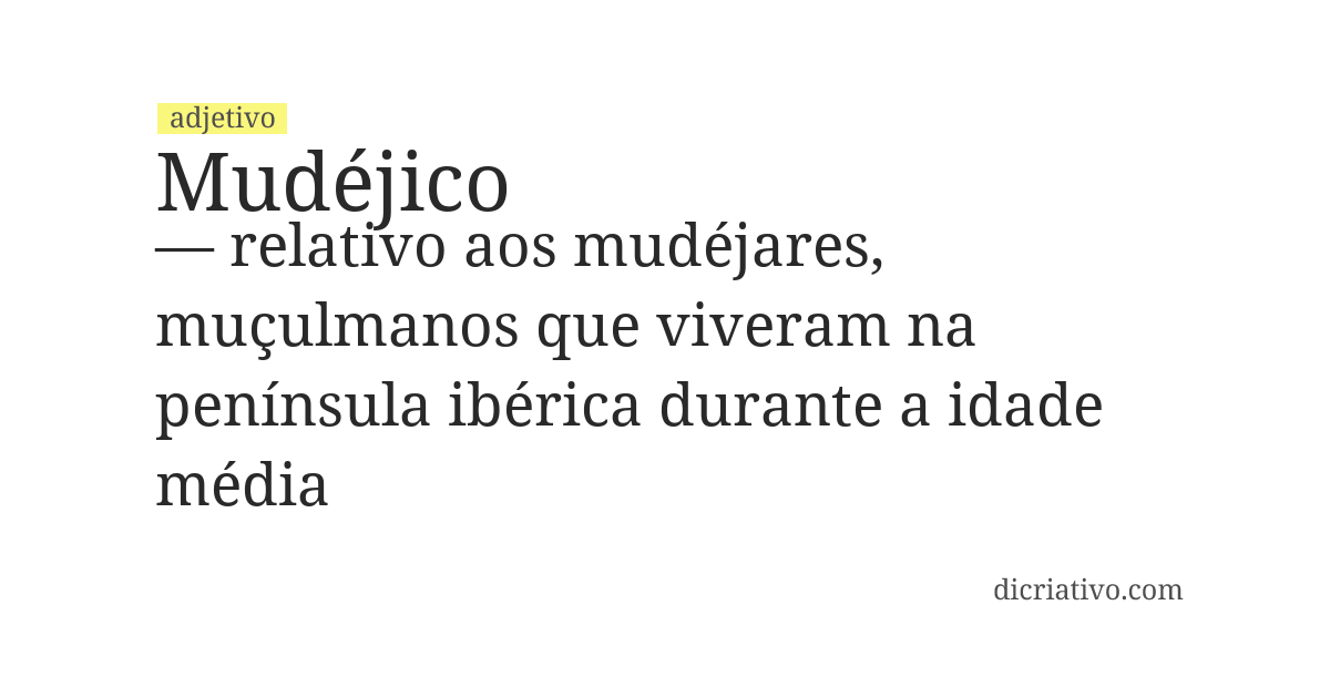 Significado de mudéjico