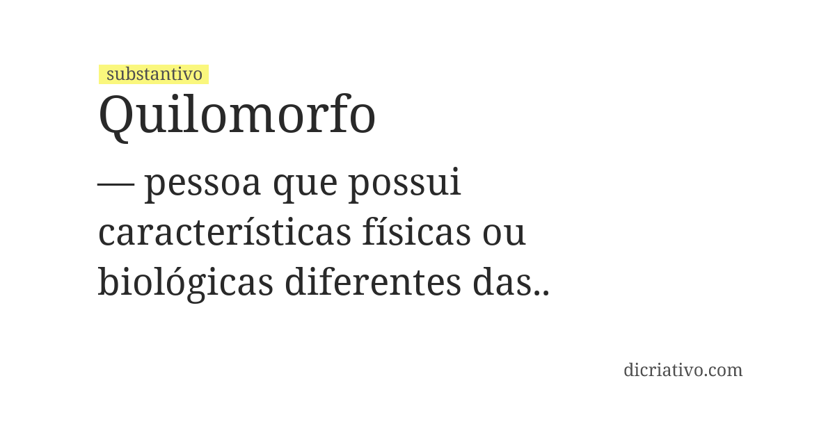 Significado de quilomorfo
