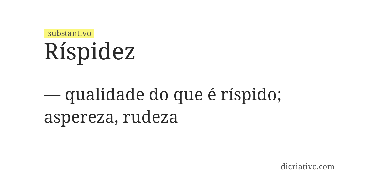 Significado de ríspidez