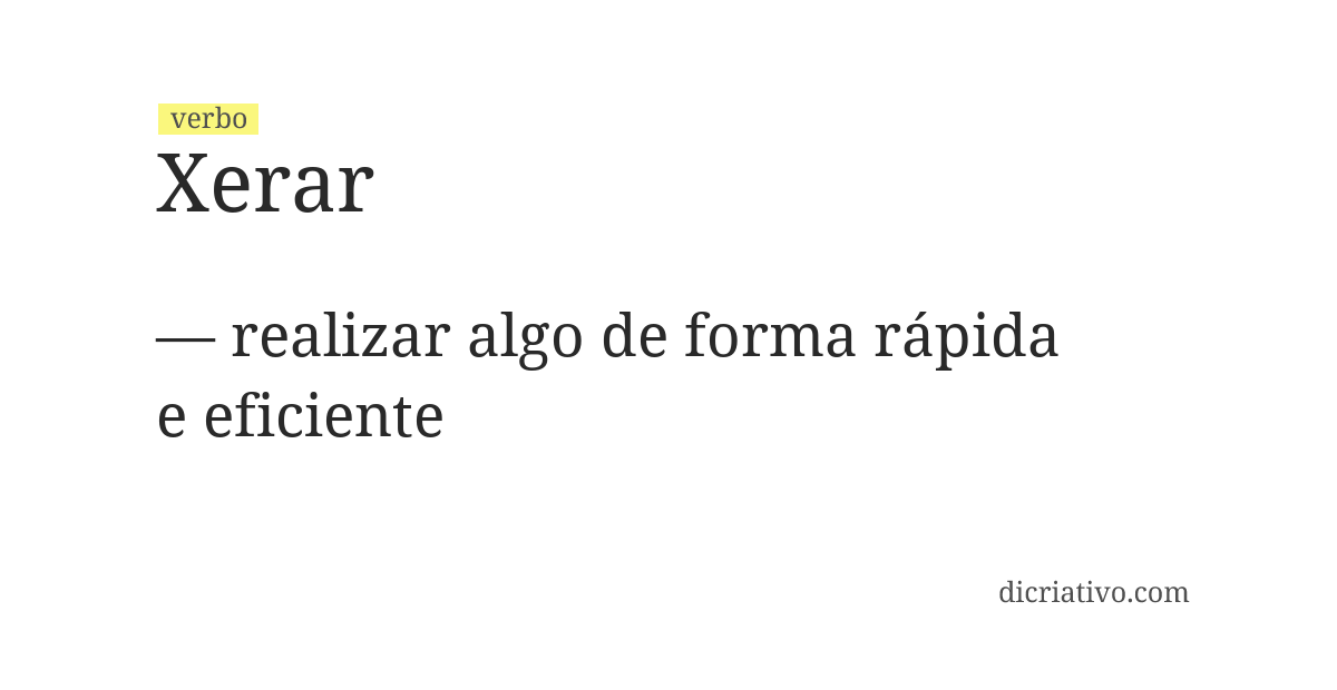 Significado de xerar