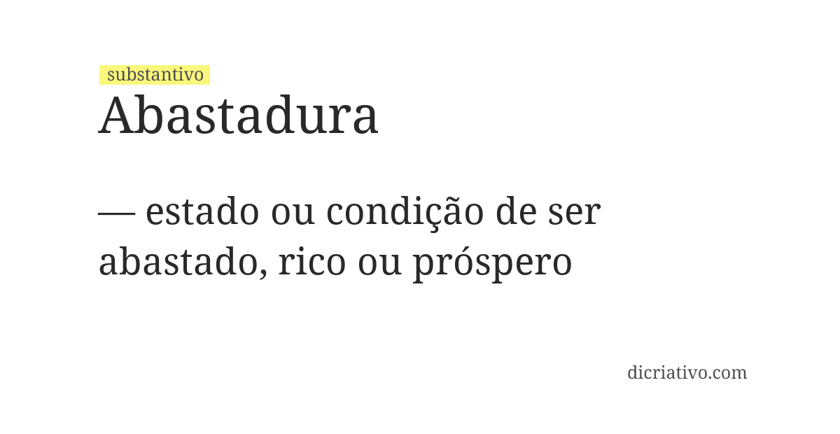 Significado de abastadura