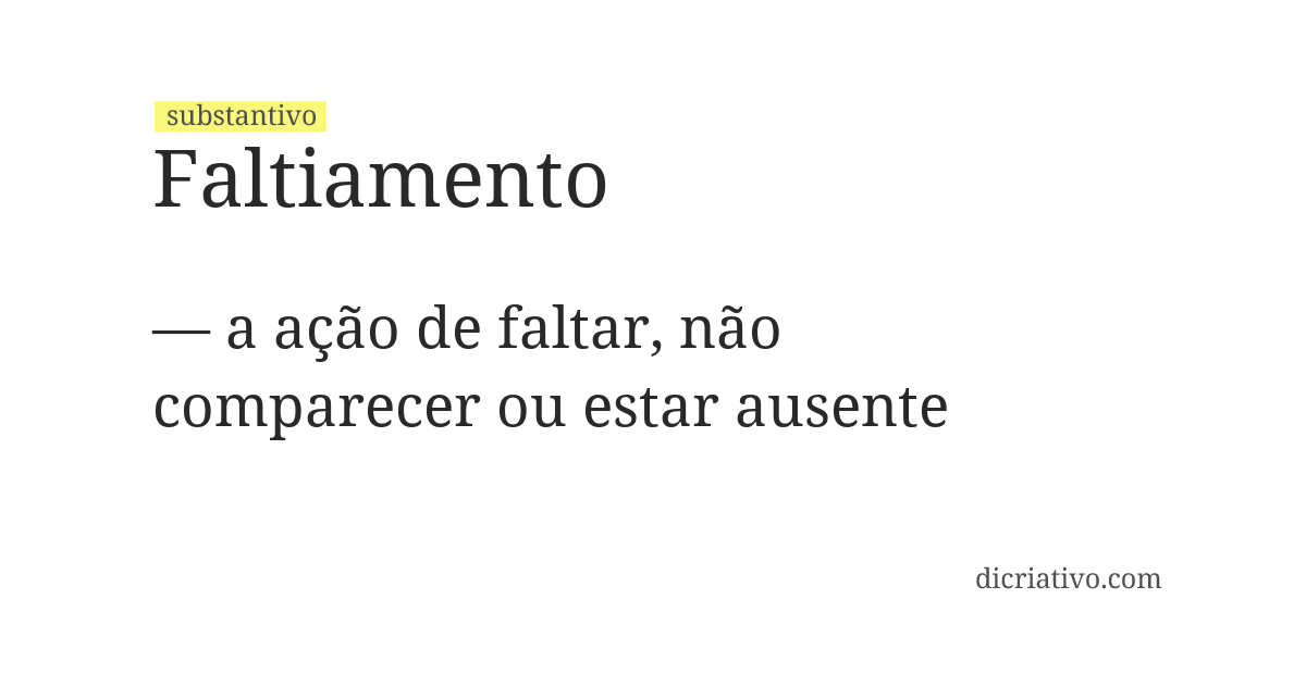 Significado de faltiamento
