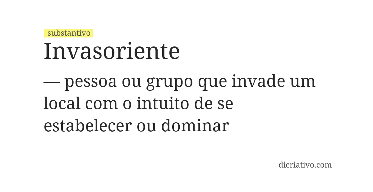 Significado de invasoriente