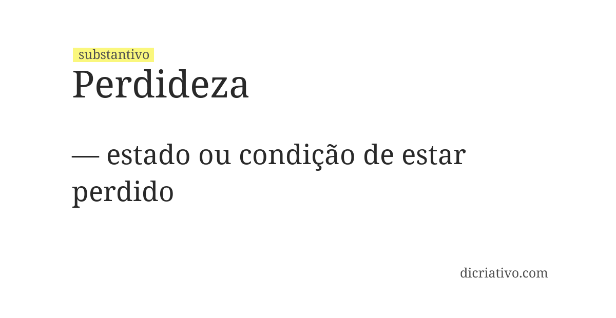 Significado de perdideza