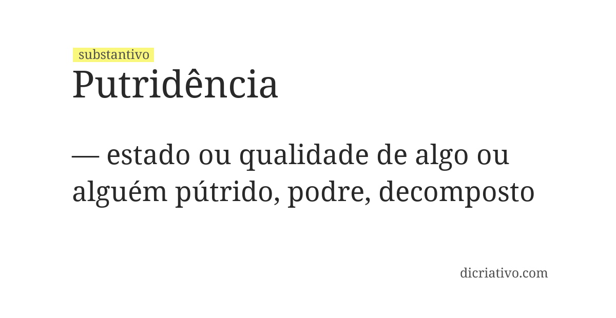 Significado de putridência
