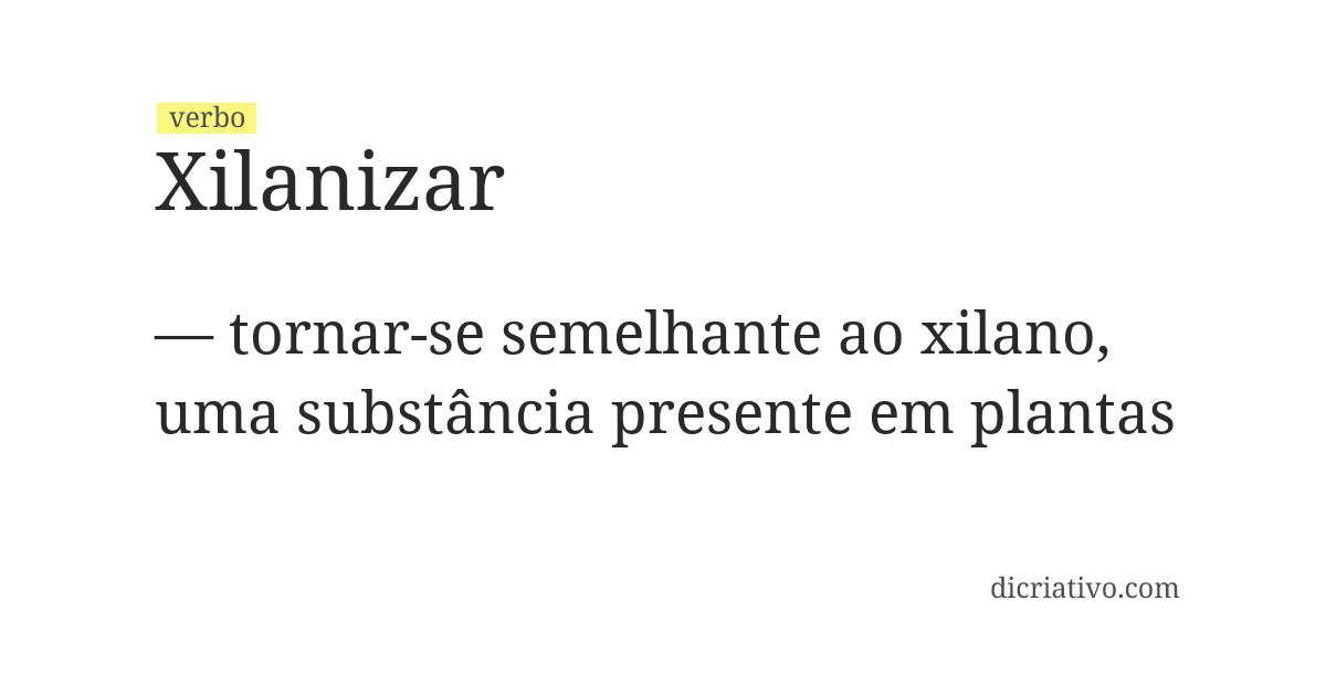 Significado de xilanizar