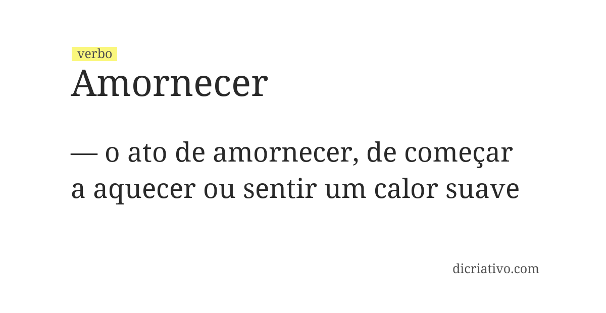 Significado de amornecer