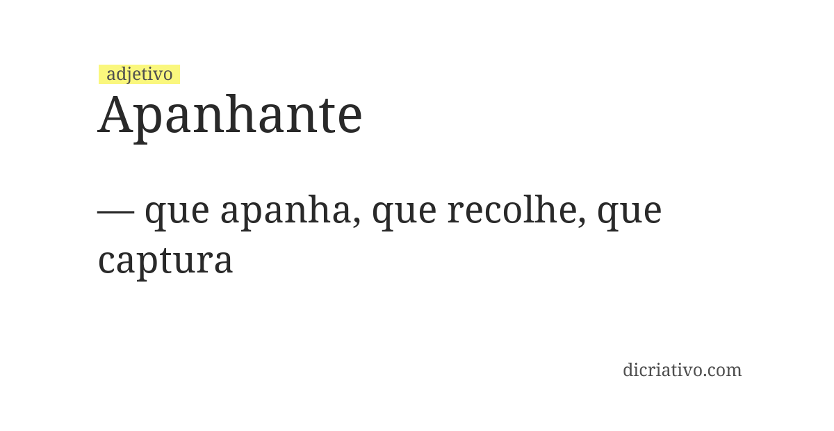 Significado de apanhante