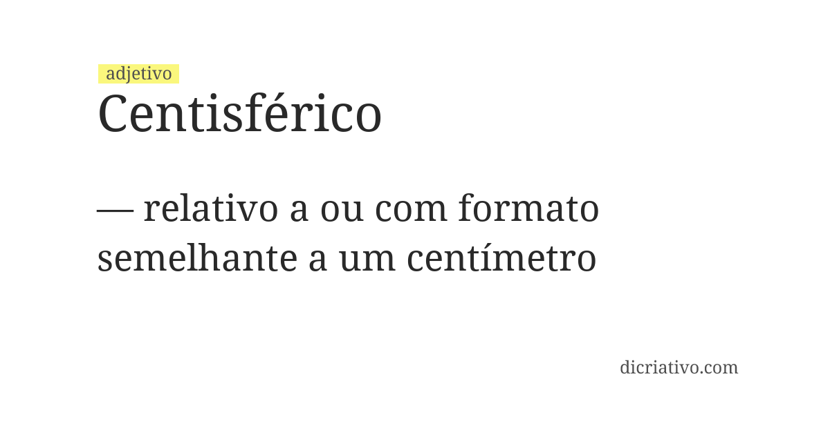Significado de centisférico