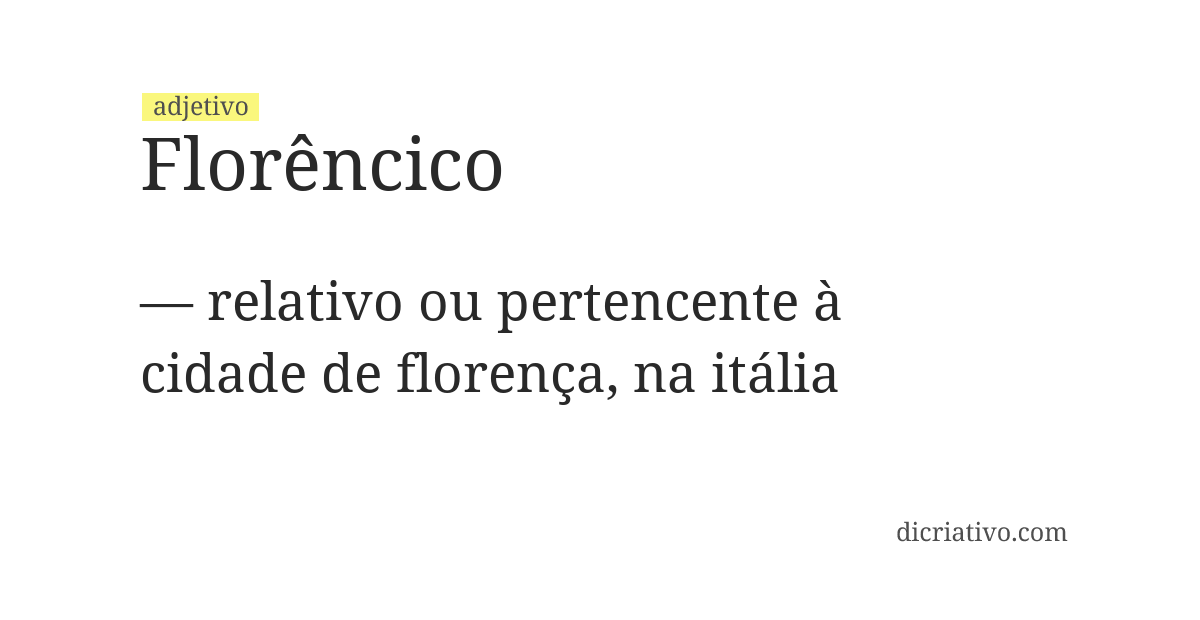 Significado de florêncico