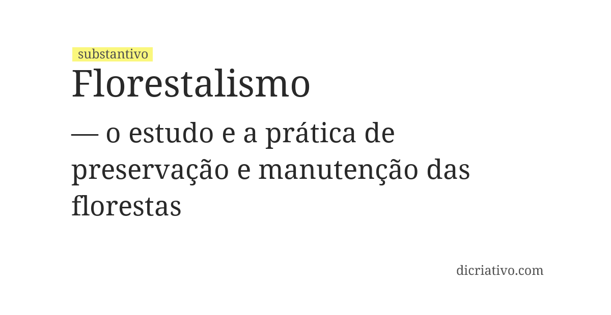 Significado de florestalismo