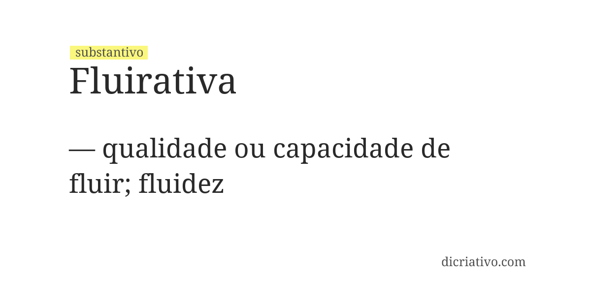 Significado de fluirativa
