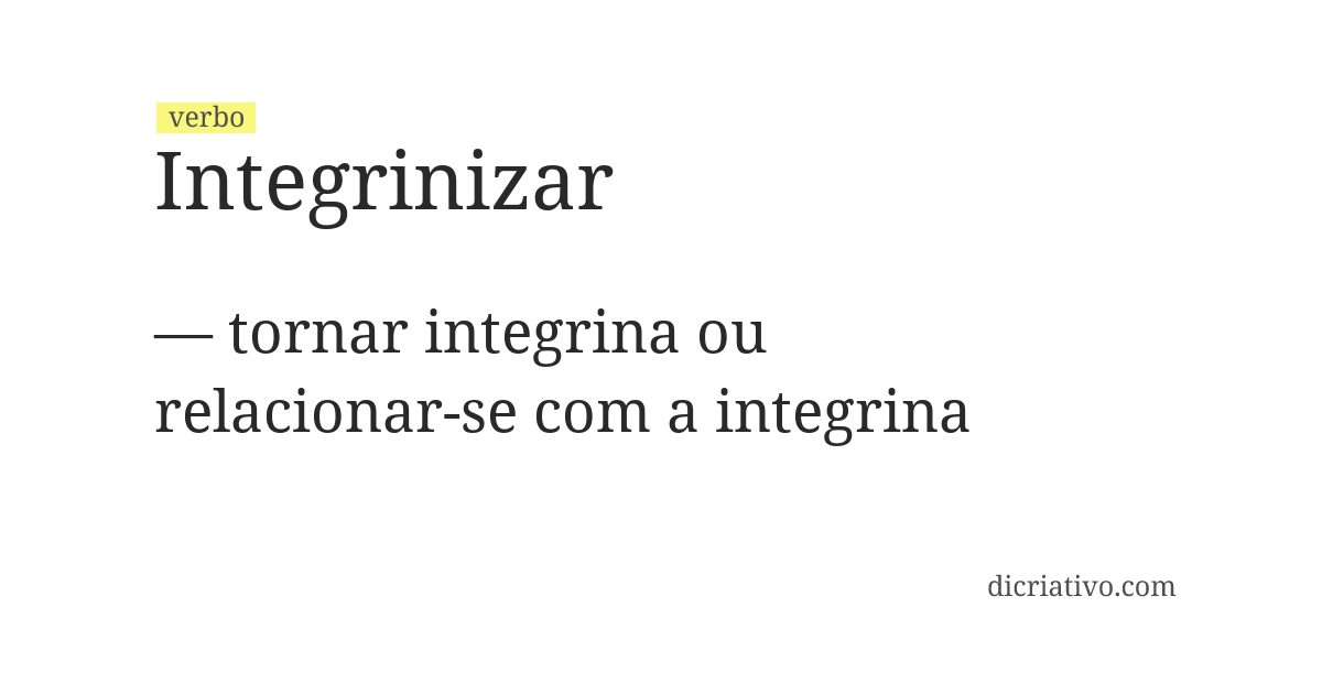 Significado de integrinizar