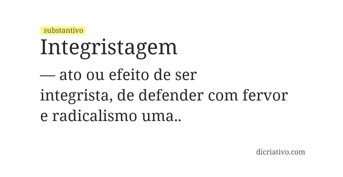 Significado de integristagem