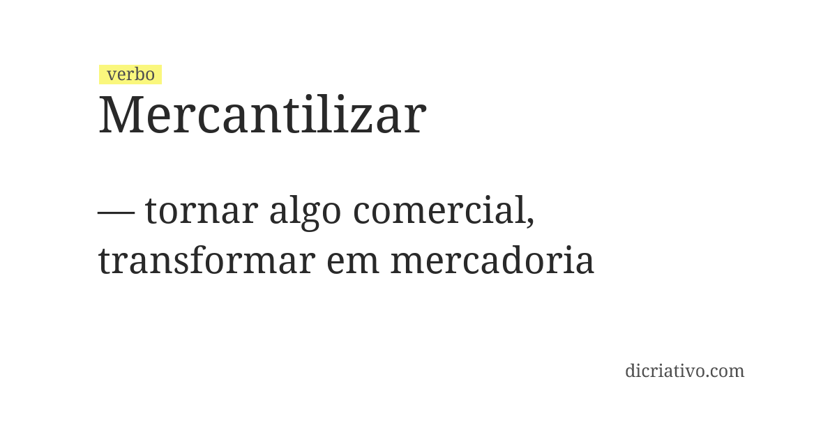 Significado de mercantilizar