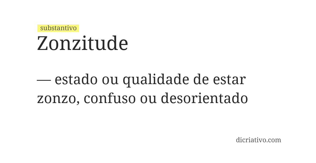Significado de zonzitude