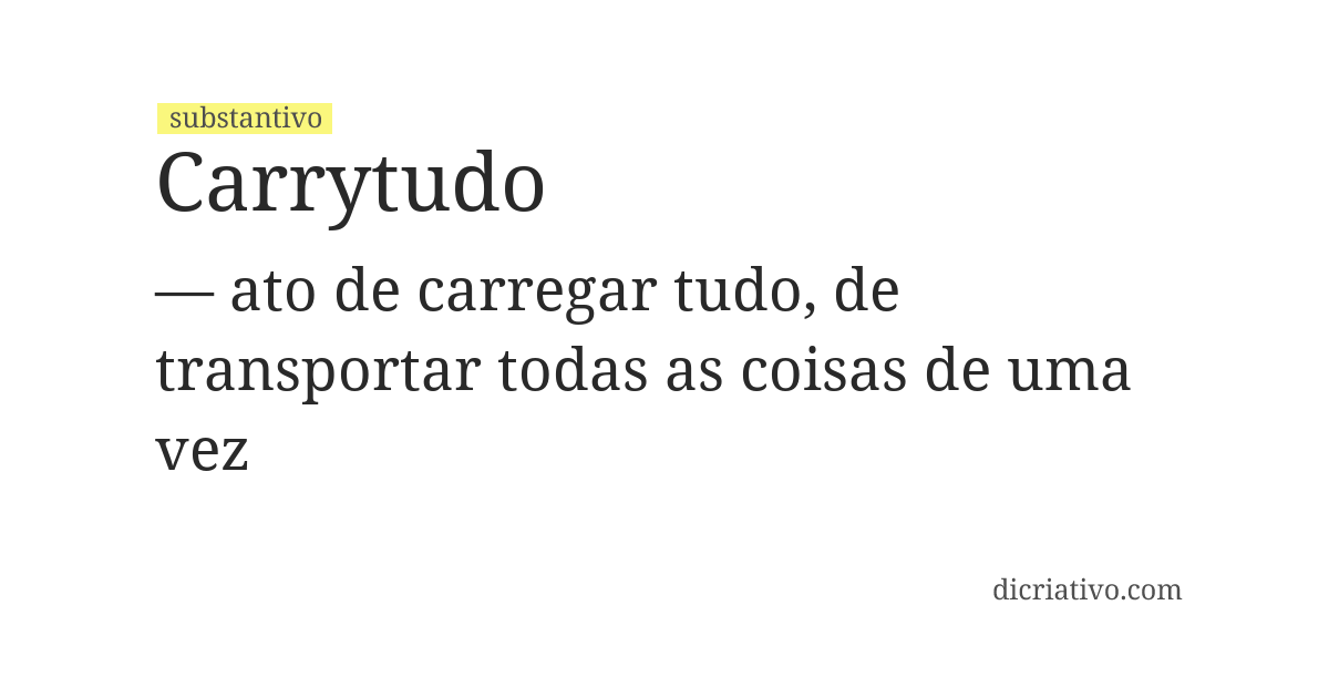 Significado de carrytudo
