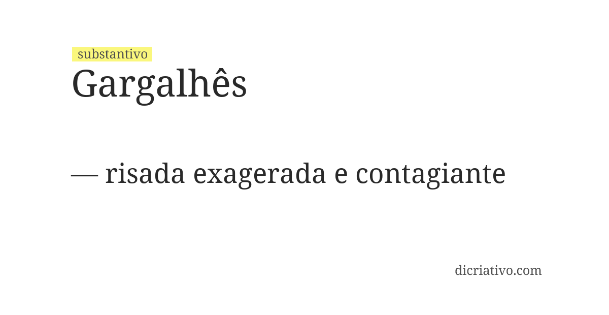 Significado de gargalhês