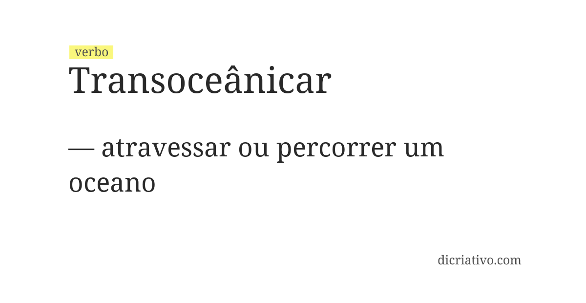 Significado de transoceânicar