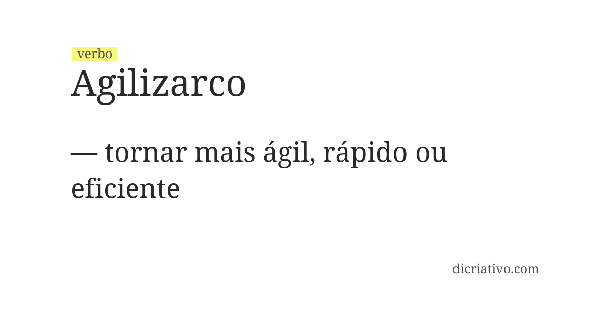 Significado de agilizarco