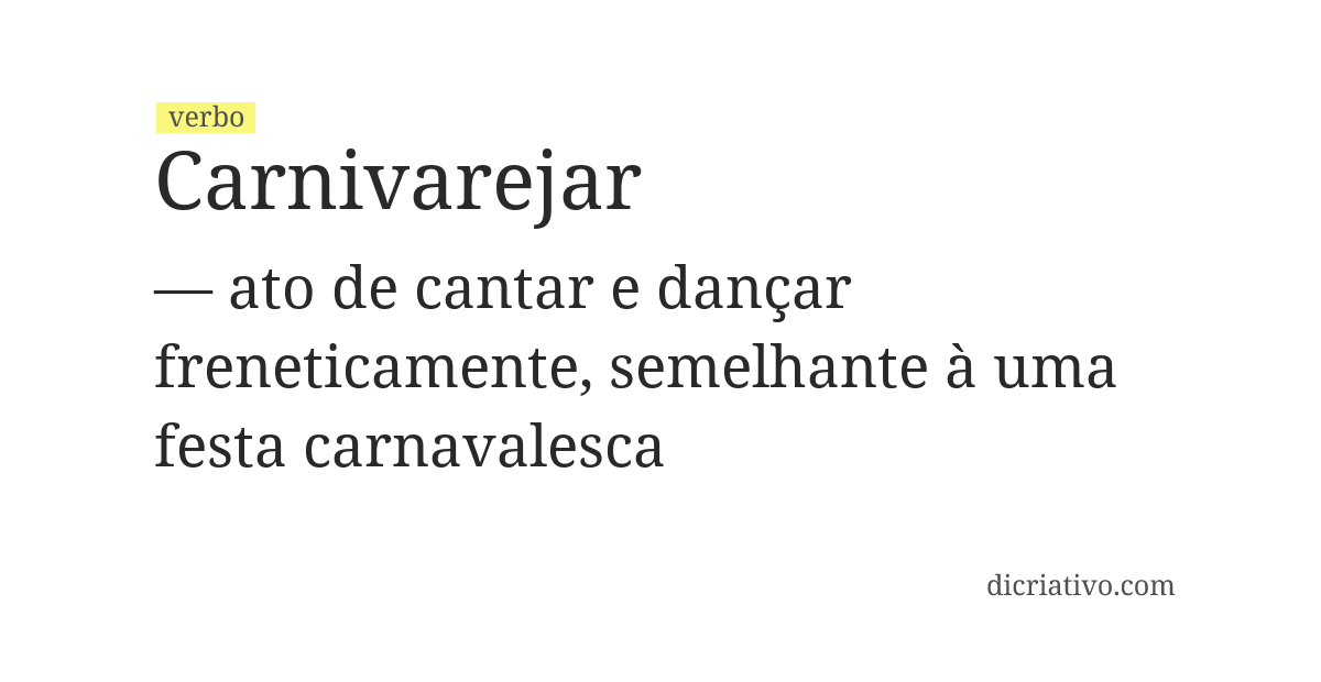 Significado de carnivarejar