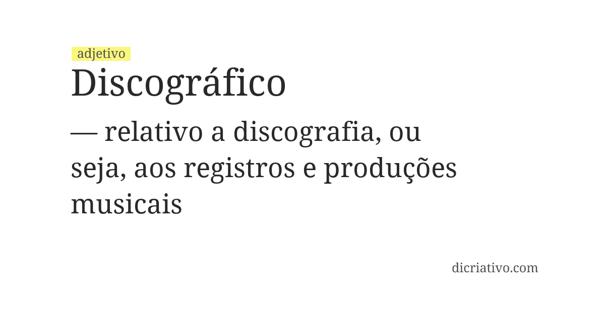 Significado de discográfico