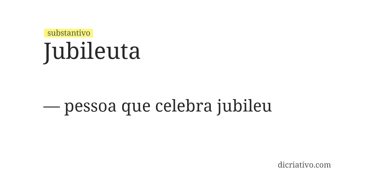 Significado de jubileuta