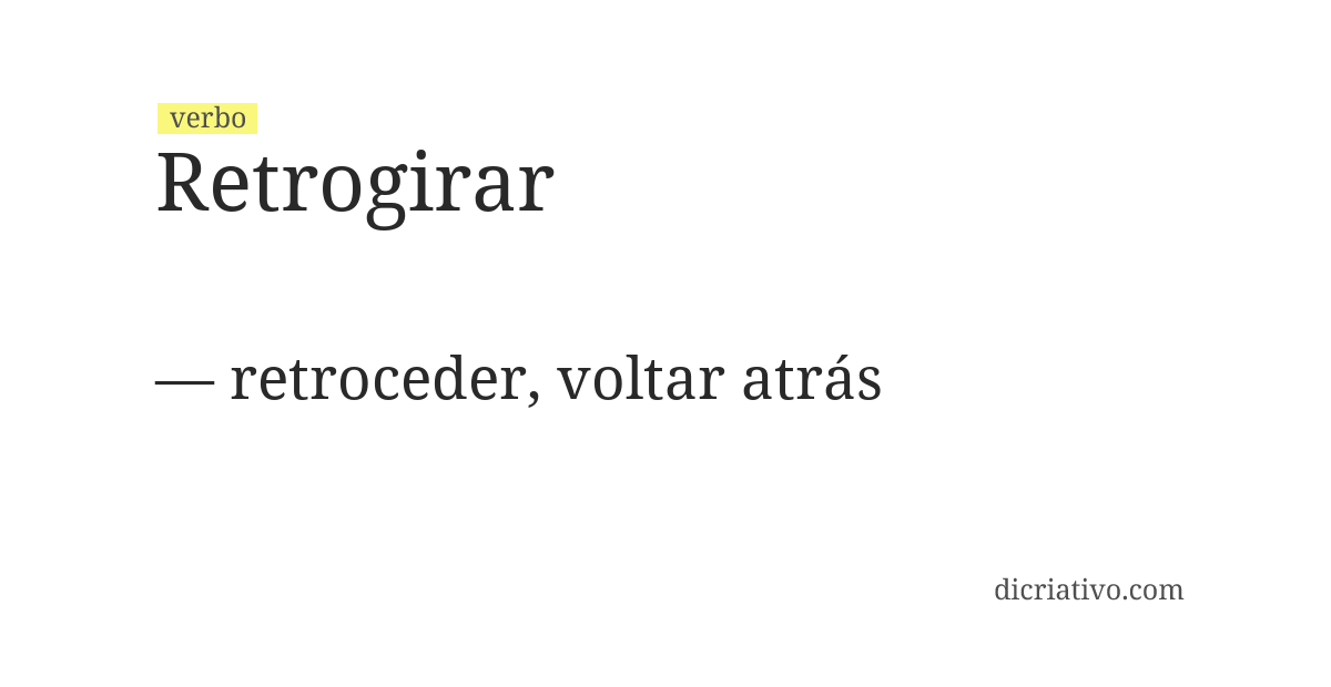 Significado de retrogirar