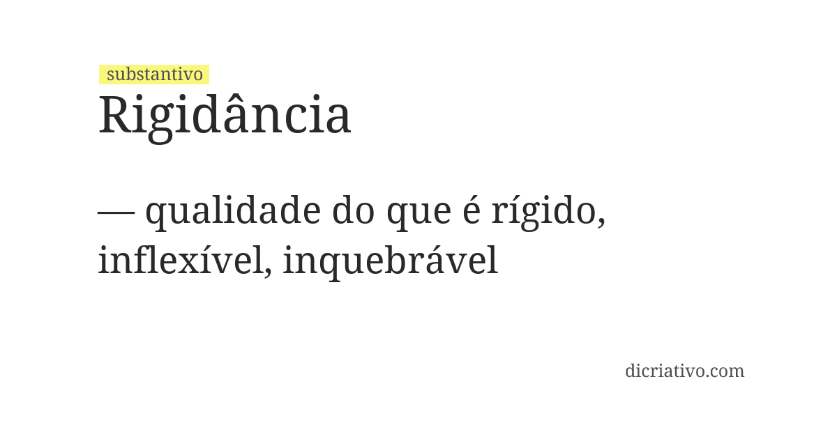 Significado de rigidância