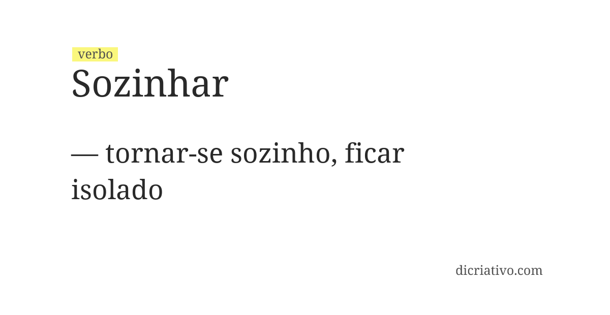 Significado de sozinhar
