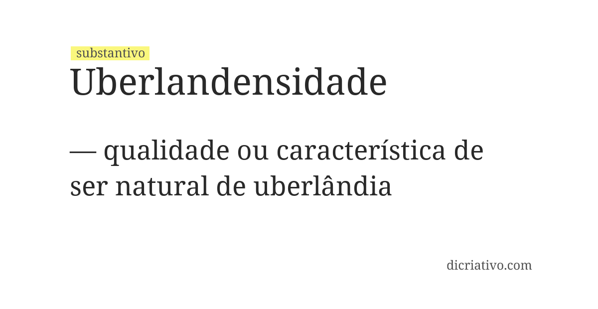 Significado de uberlandensidade