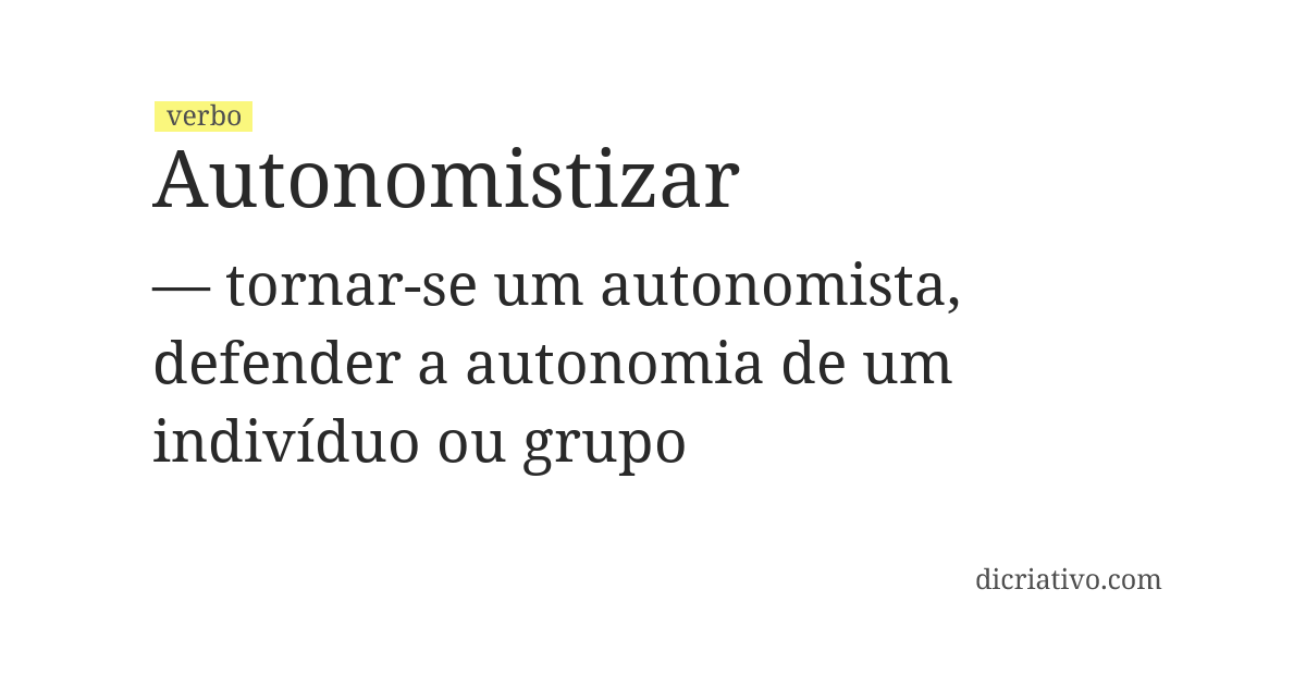 Significado de autonomistizar