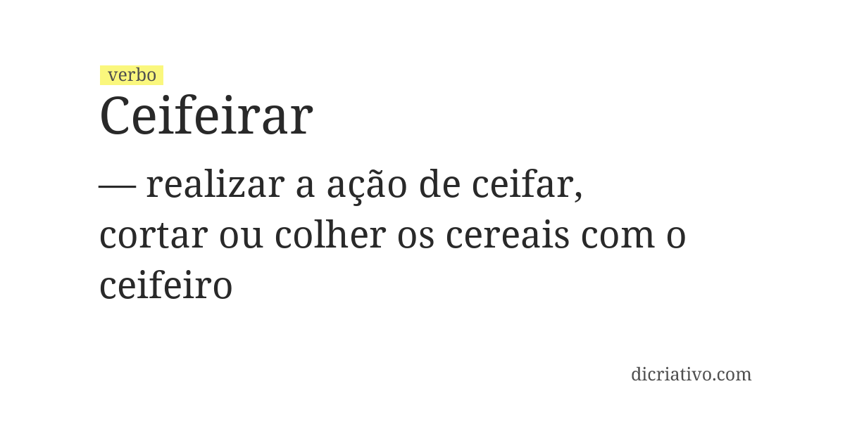 Significado de ceifeirar
