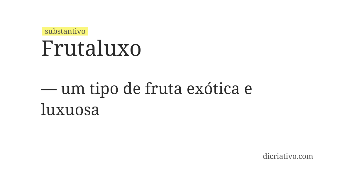 Significado de frutaluxo