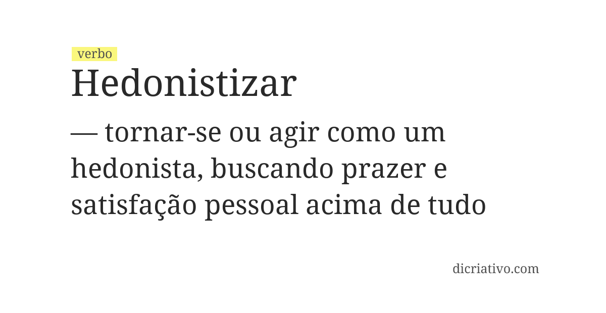 Significado de hedonistizar