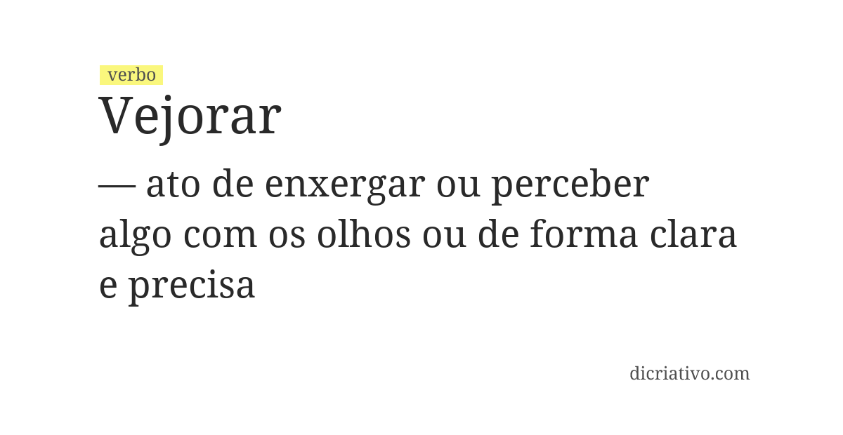 Significado de vejorar