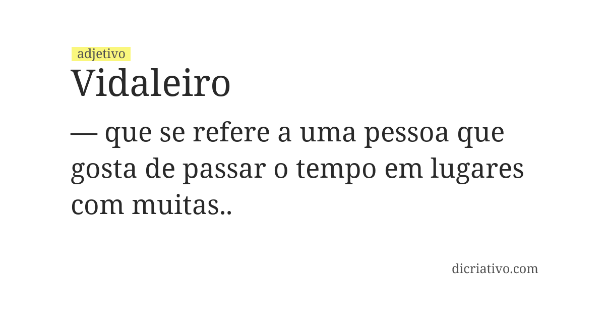 Significado de vidaleiro