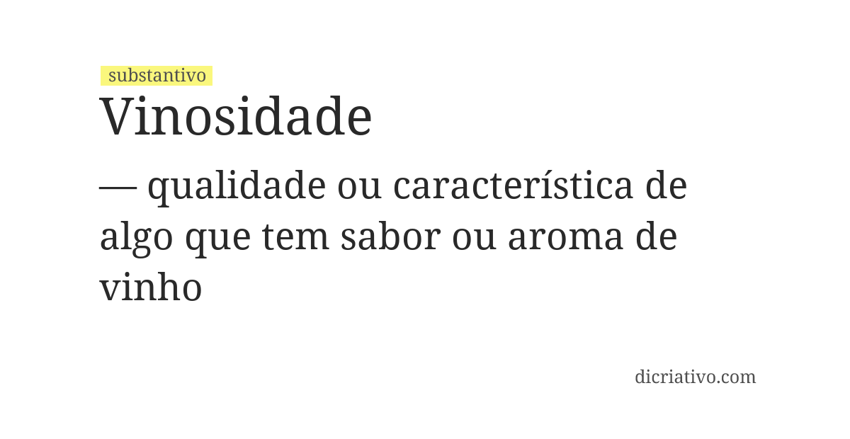 Significado de vinosidade