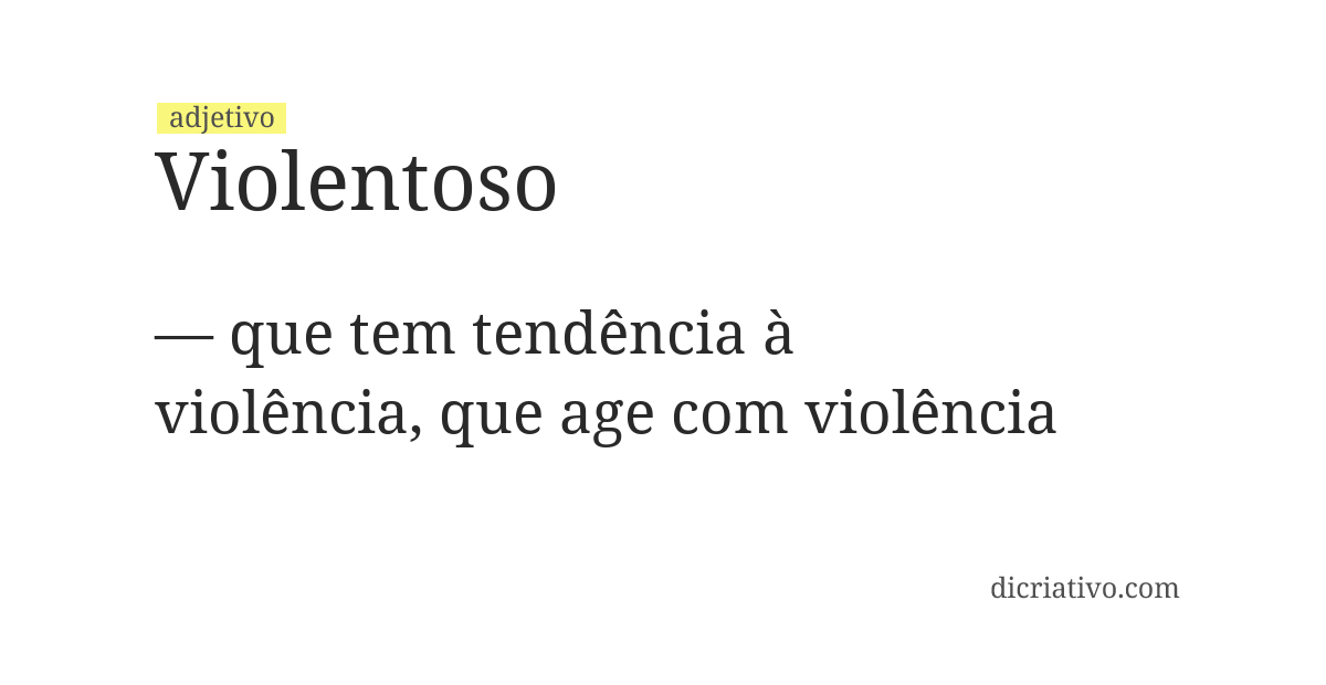 Significado de violentoso