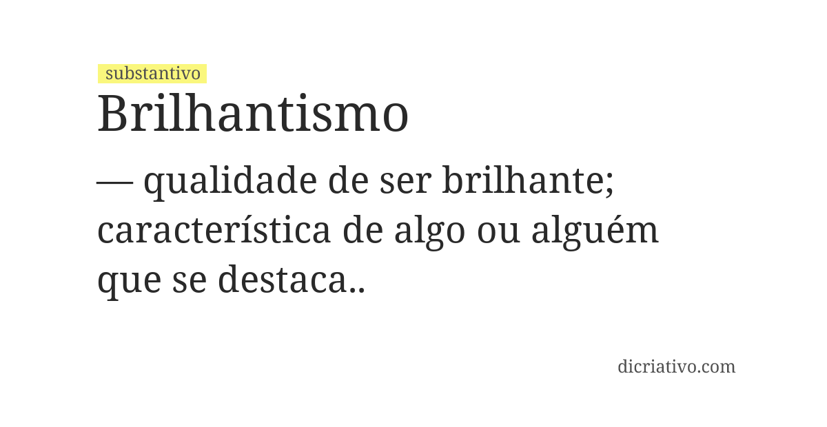Significado de brilhantismo