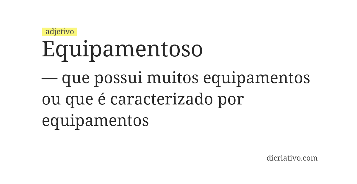 Significado de equipamentoso