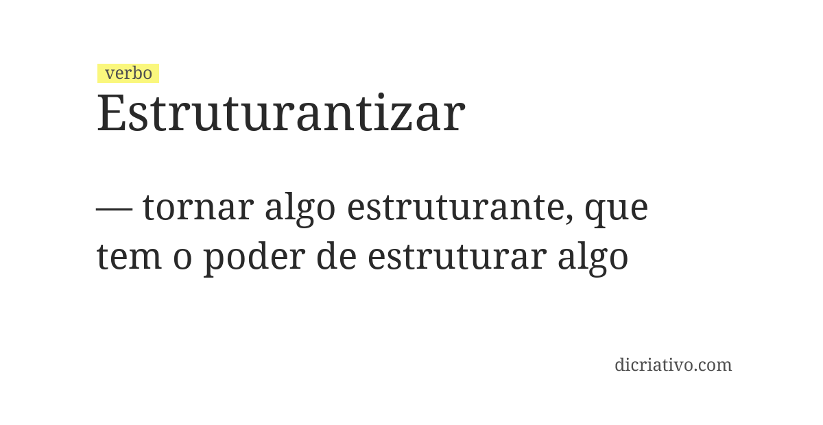 Significado de estruturantizar