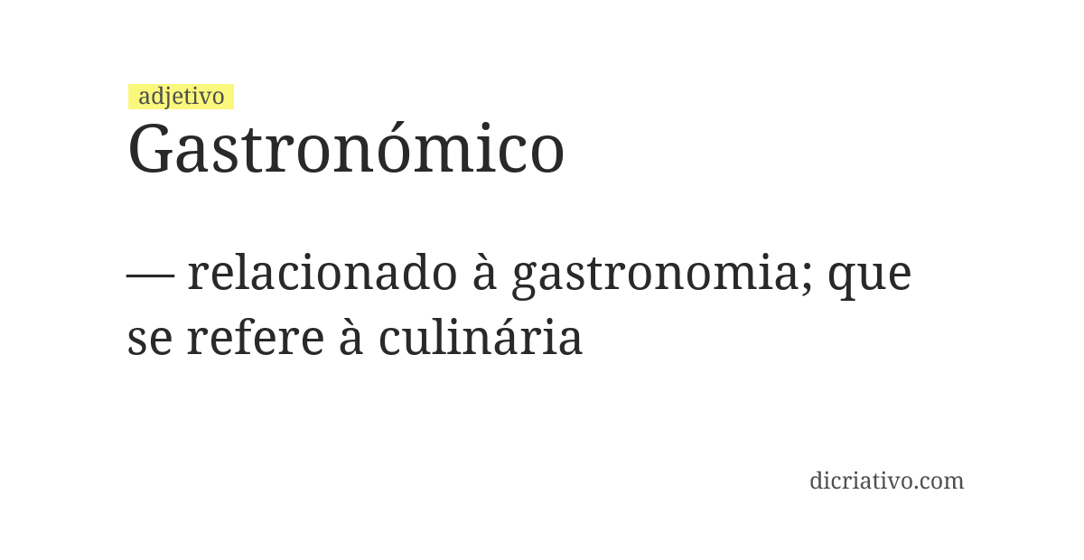 Significado de gastronómico