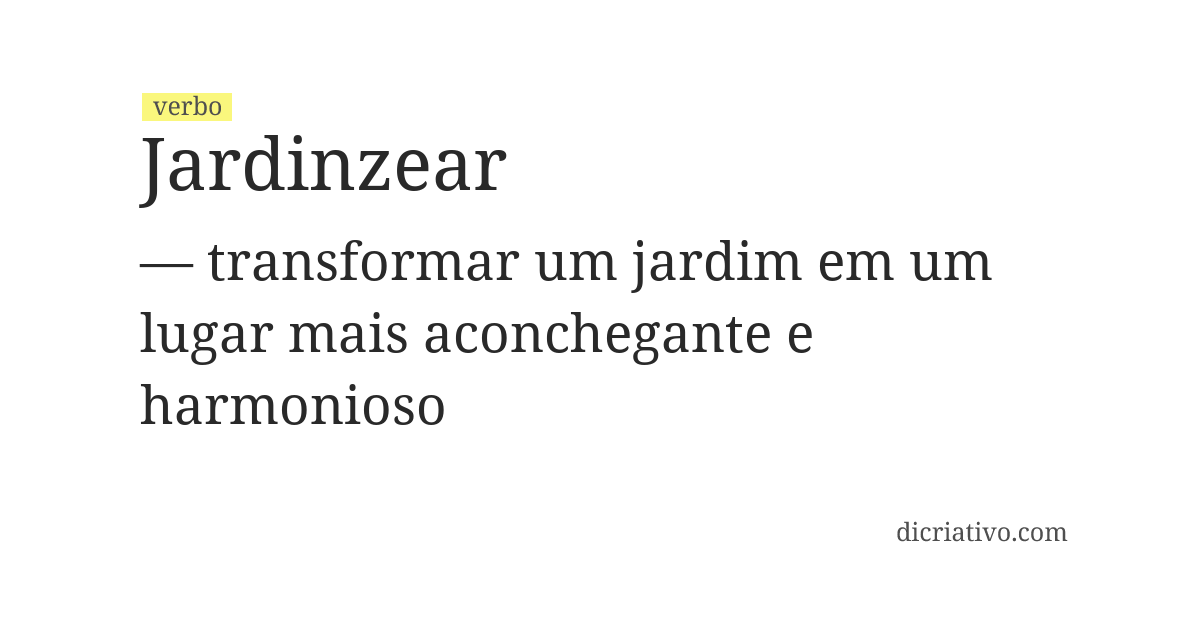 Significado de jardinzear