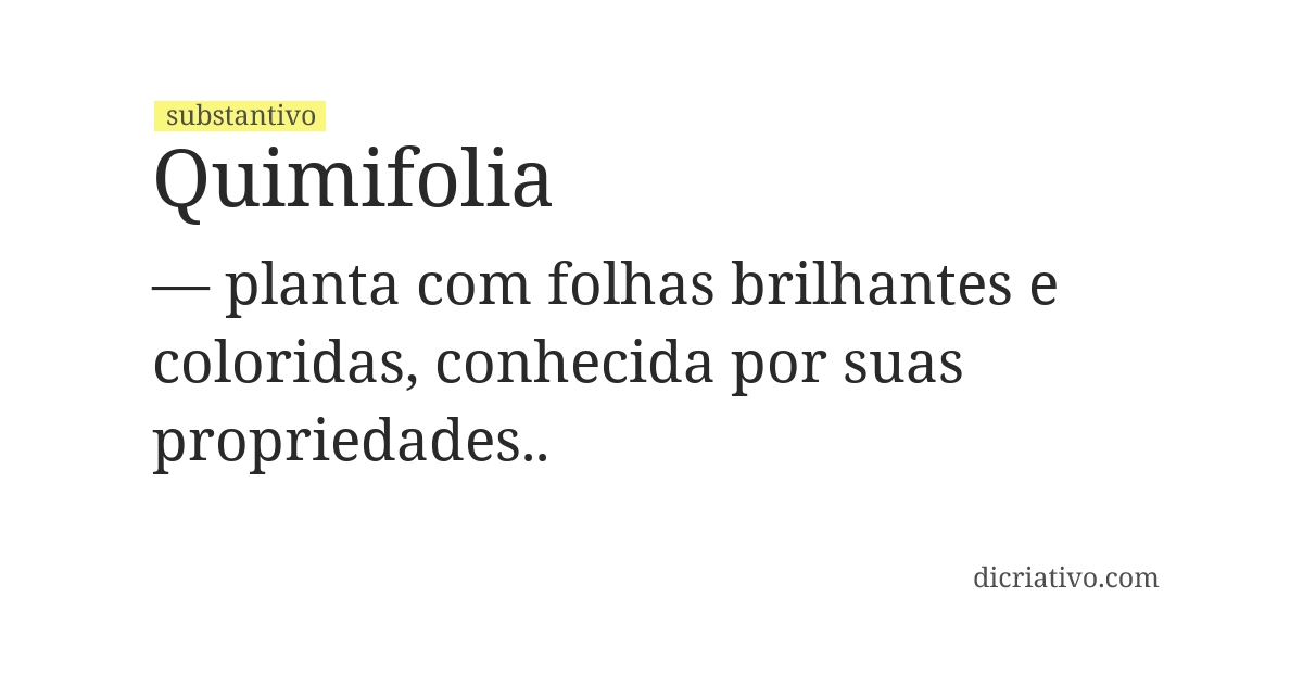 Significado de quimifolia