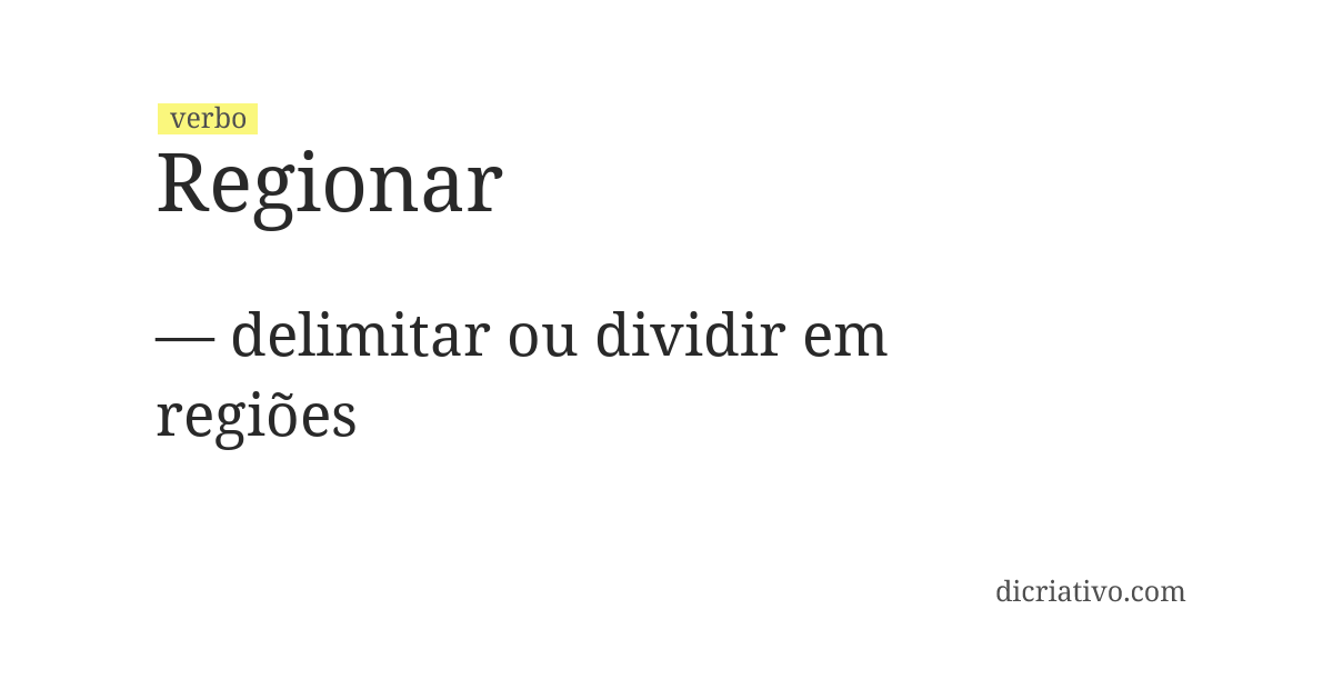 Significado de regionar