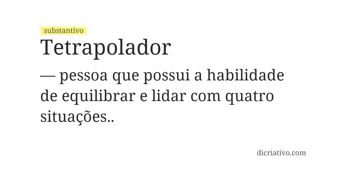 Significado de tetrapolador